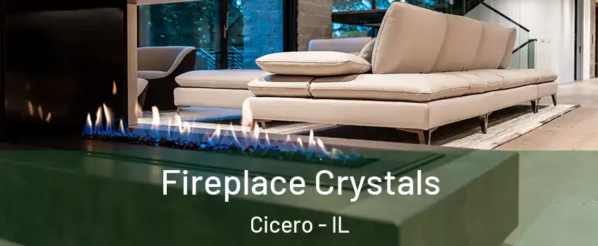  Fireplace Crystals Cicero - IL